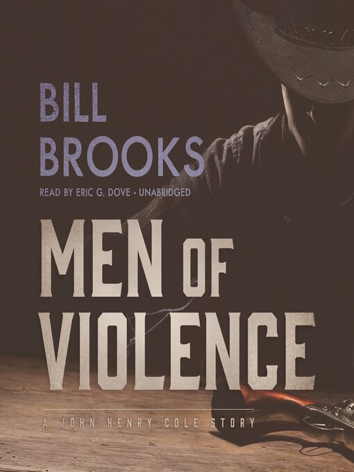 Title details for Men of Violence by Bill Brooks - Available